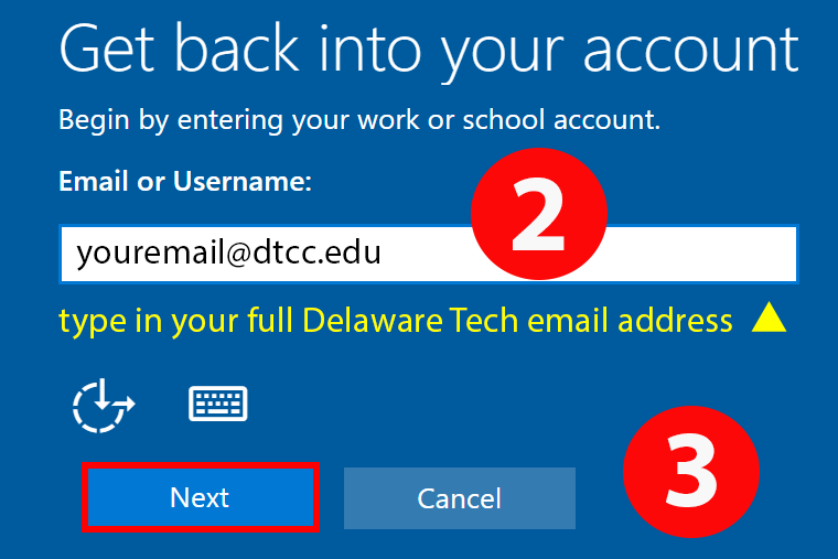 Enter your full Delaware Tech email then select "Next." Enter your full Delaware Tech email then select "Next."